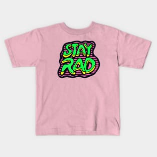 Stay Radical Neon Retro Dude Kids T-Shirt